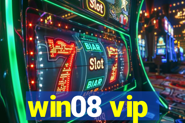 win08 vip